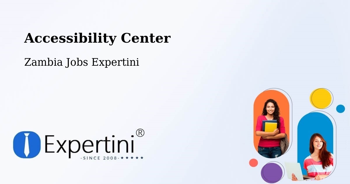 Accessibility Statement – Zambia - Zambia Jobs Expertini