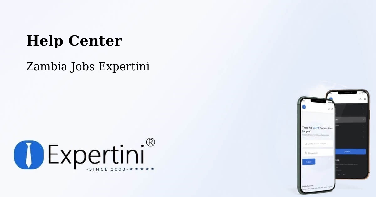 Help Center – Zambia - Zambia Jobs Expertini